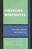 Financing Nonprofits: Putting Theory into Practice