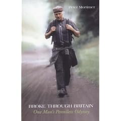 Broke Through Britain: One Man's Penniless Odyssey