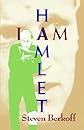 I AM HAMLET -OS