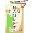 I Am Hamlet by Steven Berkoff