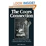 The Coors Connection: How Coors Family Philanthopy Undermines Democratic Pluralism