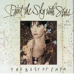 【クリックで詳細表示】Paint the Sky with Stars： The Best of Enya [Import， from UK]