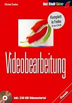 Videobearbeitung, m. CD-ROM