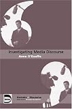Investigating Media Discourse (Domains of Discourse)