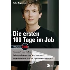 Die ersten 100 Tage im Job