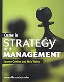 Cases in strategy and management