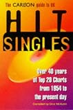 The best book of hit singles ever! : all the top 20 charts for 45 years
