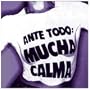 Ante Todo Mucha Calma