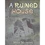 A Ruined House (Read & Wonder)