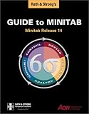 Rath & Strongs Guide to Minitab: Release 14 (with CD-ROM included)