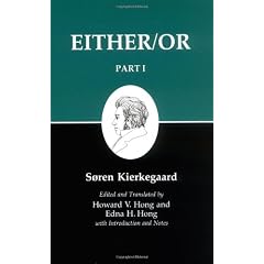 Kierkegaards Writings: Either/Or Part 1 (Kierkegaard's Writings)