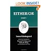 Either/Or : Part 1 Kierkegaard's Writings