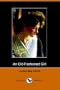 An Old-Fashioned Girl (Dodo Press)