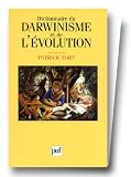 Dictionnaire du darwinisme et de l évolution