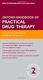 Oxford Handbook of Practical Drug Therapy (Oxford Medical Handbooks)