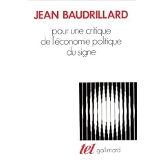 Pour une critique de l'�conomie politique du signe
