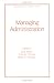 Book Managing Administration (Public Administration and Public Policy)