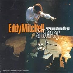 Retrouvons notre h�ros : Eddy Mitchell � Bercy ! 2cd