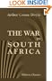 The War in South Africa: Its Cause and Conduct