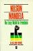 No Easy Walk to Freedom (African Writers Series)