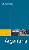 Gorilla Guides: The Business Travellers Guide to Argentina (Business Travellers' Handbook)
