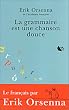 La Grammaire est une chanson douce