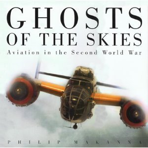 ghosts of the skies aviation in the second world war