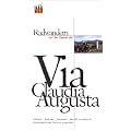 Radwandern auf den Spuren der Via Claudia Augusta