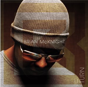 Brian Mcknight - U Turn - Zortam Music