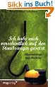 Ich habe mich versehentlich auf den Staubsauger gesetzt: Aberwitzige Sexunf�lle