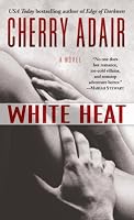 White Heat (The Men of T-FLAC, Book 11)
