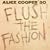 Flush the Fashion