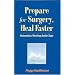 Prepare for Surgery, Heal Faster Cassette