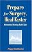 Prepare for Surgery, Heal Faster Cassette