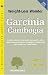 Book Garcinia: A Natural Approach to Weight Loss (Woodland Health)