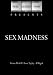 Search : Sex Madness (1938)