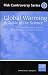 Book Global Warming: A Guide to the Science (Risk Controversy Series)