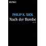 Nach der Bombe: Roman