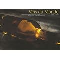 Vins du monde (Ancien prix �diteur : 39,90 Euros)
