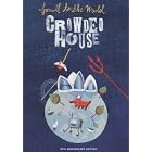 Click here to buy Farewell to the World by  Crowded House .
