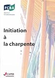 Initiation � la charpente