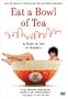 Eat a Bowl of Tea