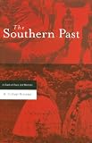 The Southern Past: A Clash of Race and Memory