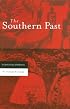 The Southern Past: A Clash of Race and Memory