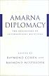 Amarna Diplomacy: The Beginnings of International Relations