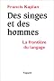 Des singes et des hommes