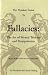 Books : Thinker's Guide to Fallacies: The Art of Mental Trickery