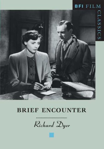 "Brief Encounter" (BFI Film Classics) (BFI Film Classics)