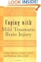 Coping with Mild Traumatic Brain Injury