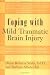 Image of Coping with Mild Traumatic Brain Injury